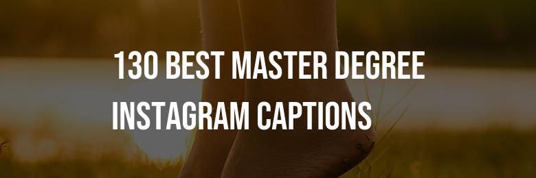 130 Best Master Degree Instagram Captions for 2024