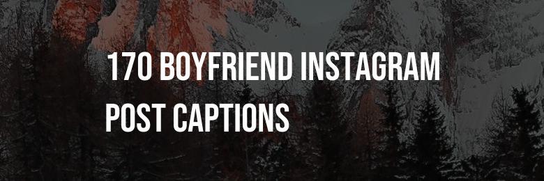 170 Boyfriend Instagram Post Captions: Short One-Word Options for 2024