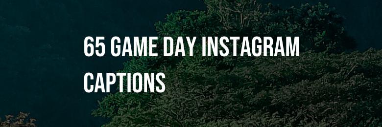 65 Game Day Instagram Captions for Football Photos