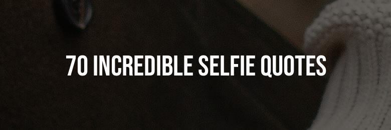 Instagram Captions: 70 Incredible Selfie Quotes for Late Nights