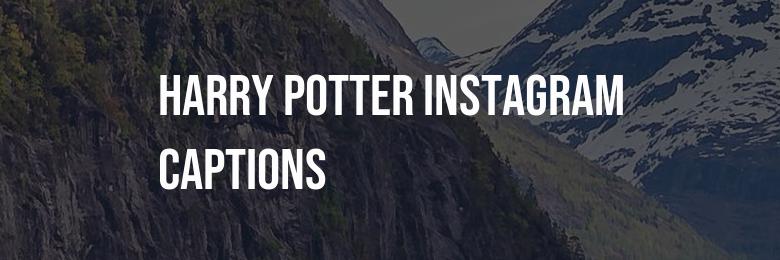 The Ultimate Collection of Harry Potter Instagram Captions – Enchanting, Adorable, Hilarious