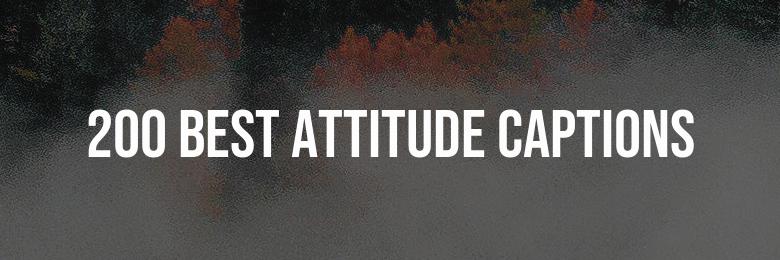 The Ultimate Compilation: 200 Best Attitude Captions for Girls in 2024